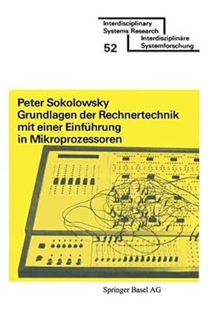 Seller image for Grundlagen Der Rechnertechnik Mit Einer Einfhrung in Mikroprozessoren -Language: german for sale by GreatBookPrices