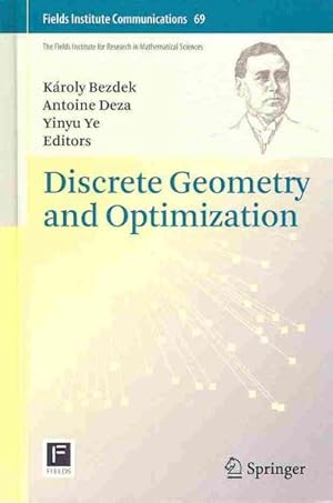 Seller image for Discrete Geometry and Optimization for sale by GreatBookPrices