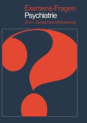 Seller image for Examens-Fragen Psychiatrie : Zum Gegenstandskatalog -Language: german for sale by GreatBookPrices