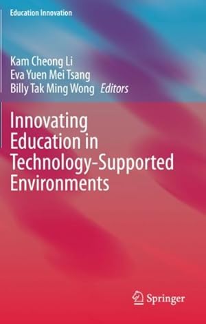 Seller image for Innovating Education in Technology-supported Environments for sale by GreatBookPrices