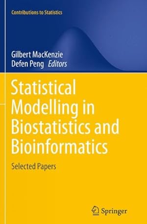 Seller image for Statistical Modelling in Biostatistics and Bioinformatics : Selected Papers for sale by GreatBookPrices