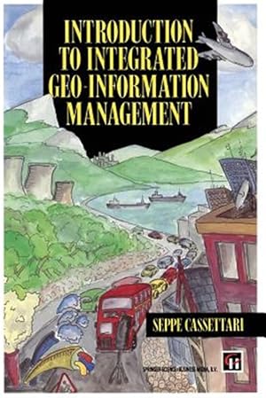 Seller image for Introduction to Integrated Geo-Information Management for sale by GreatBookPrices