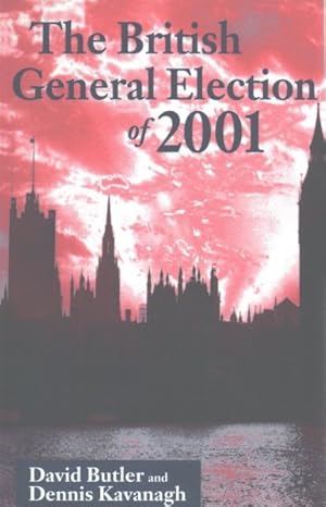 Seller image for British General Election of 2001 for sale by GreatBookPrices