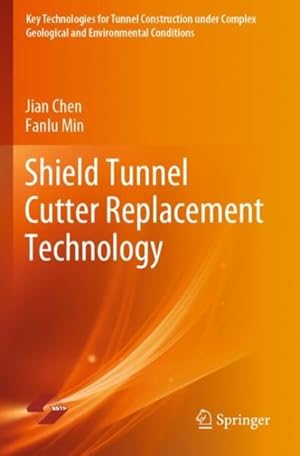 Seller image for Shield Tunnel Cutter Replacement Technology for sale by GreatBookPrices