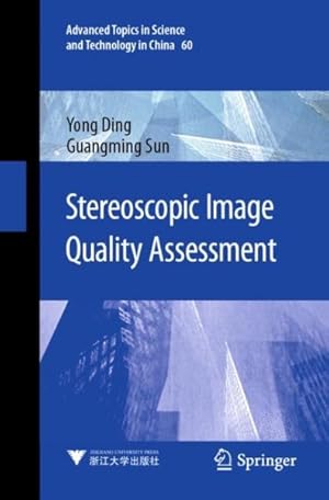 Bild des Verkufers fr Stereoscopic Image Quality Assessment zum Verkauf von GreatBookPrices