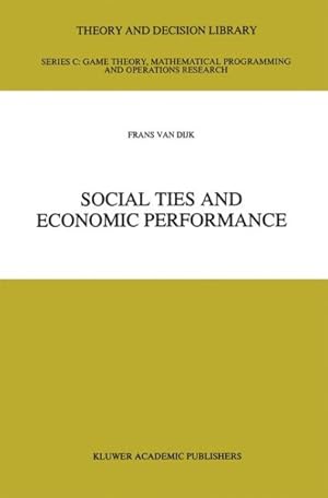 Seller image for Social Ties and Economic Performance for sale by GreatBookPrices