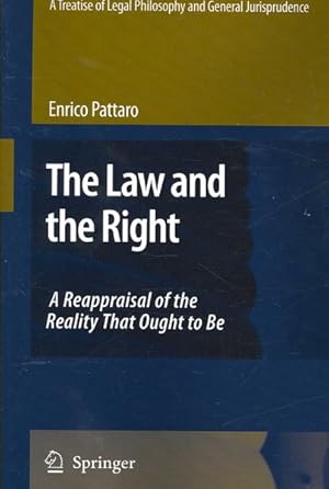 Bild des Verkufers fr Law and the Right : A Reappraisal of the Reality That Ought to Be zum Verkauf von GreatBookPrices
