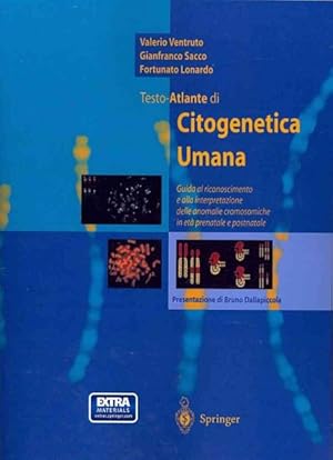 Immagine del venditore per Testo-Atlante Di Citogenetica Umana : Guida Al Riconoscimento E Alla Interpretazione Delle Anomalie Cromosomiche in Eta Prenatale E Postnatale -Language: italian venduto da GreatBookPrices