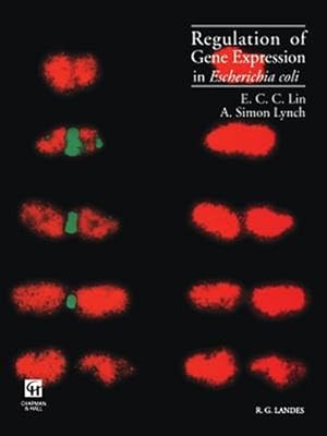 Bild des Verkufers fr Regulation of Gene Expression in Escherichia Coli zum Verkauf von GreatBookPrices