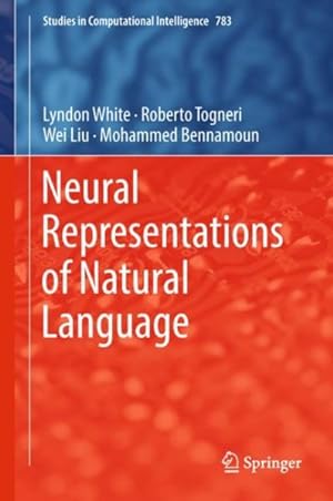 Seller image for Neural Representations of Natural Language for sale by GreatBookPrices