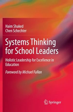 Seller image for Systems Thinking for School Leaders : Holistic Leadership for Excellence in Education for sale by GreatBookPrices