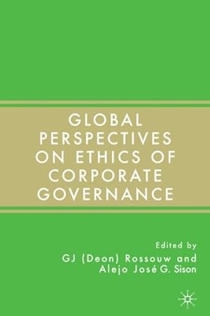 Imagen del vendedor de Global Perspectives on Ethics of Corporate Governance a la venta por GreatBookPrices