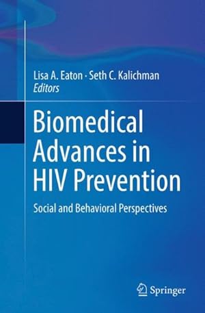 Seller image for Biomedical Advances in HIV Prevention : Social and Behavioral Perspectives for sale by GreatBookPrices