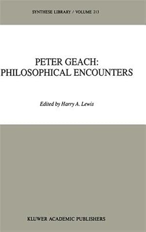 Seller image for Peter Geach Philosophical Encounters for sale by GreatBookPrices