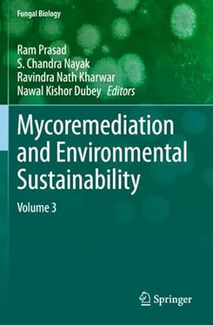 Bild des Verkufers fr Mycoremediation and Environmental Sustainability zum Verkauf von GreatBookPrices