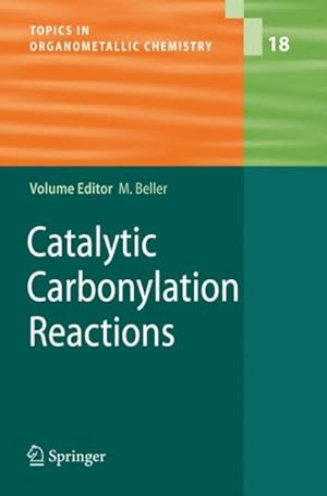 Bild des Verkufers fr Catalytic Carbonylation Reactions zum Verkauf von GreatBookPrices