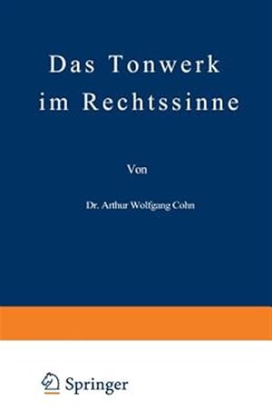 Imagen del vendedor de Das Tonwerk Im Rechtssinne -Language: german a la venta por GreatBookPrices