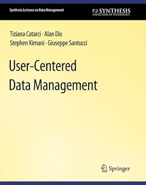Seller image for User-centered Data Management for sale by GreatBookPrices