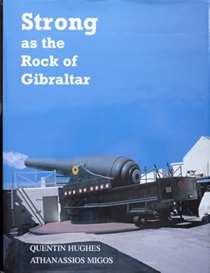 Strong as the Rock of Gibraltar