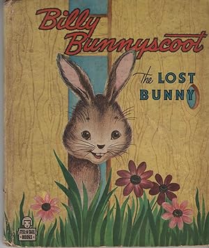 Seller image for Billy Bunnyscoot: The Lost Bunny for sale by Cher Bibler