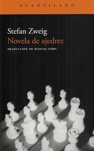 Seller image for Novela de ajedrez. [Ttulo original: Schachnovelle. Traduccin del alemn de Manuel Lobo]. for sale by La Librera, Iberoamerikan. Buchhandlung