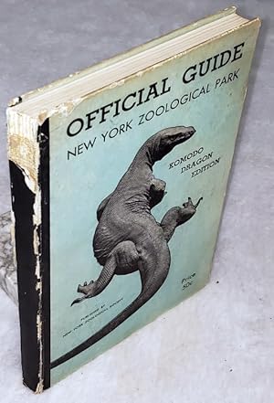Official Guide Book to the New York Zoological Park [Komodo Dragon Edition]