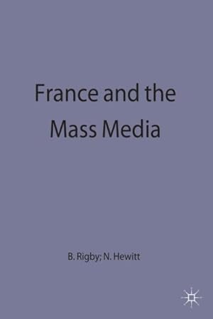 Bild des Verkufers fr France and the Mass Media zum Verkauf von GreatBookPrices