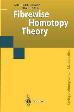 Seller image for Fibrewise Homotopy Theory for sale by GreatBookPrices