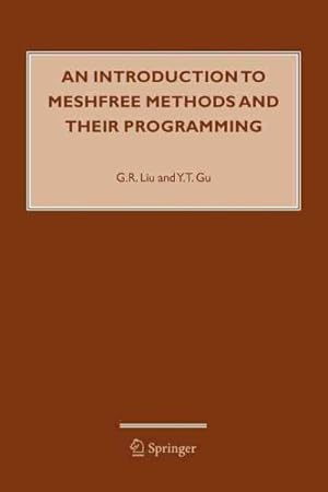Seller image for Introduction to Meshfree Methods and Their Programming for sale by GreatBookPrices