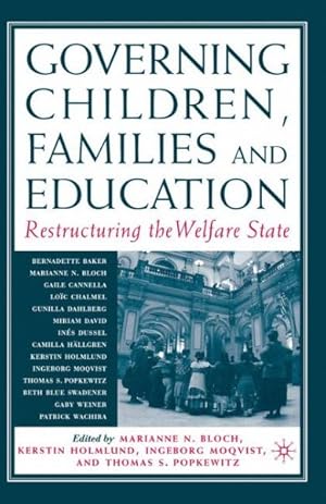 Seller image for Governing Children, Families, and Education : Restructuring the Welfare State for sale by GreatBookPrices