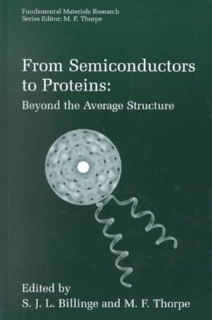 Seller image for From Semiconductors to Proteins : Beyond the Average Structure for sale by GreatBookPrices
