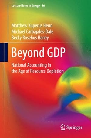 Seller image for Beyond GDP : National Accounting in the Age of Resource Depletion for sale by GreatBookPrices
