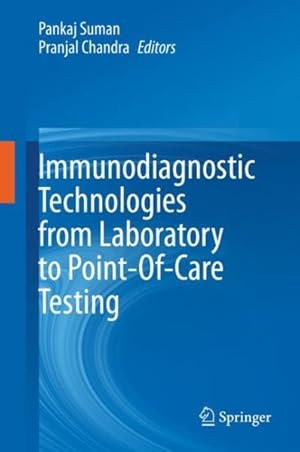 Imagen del vendedor de Immunodiagnostic Technologies from Laboratory to Point-of-care Testing a la venta por GreatBookPrices
