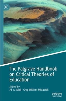Immagine del venditore per Palgrave Handbook on Critical Theories of Education venduto da GreatBookPrices