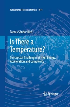 Seller image for Is There a Temperature? : Conceptual Challenges at High Energy, Acceleration and Complexity for sale by GreatBookPrices