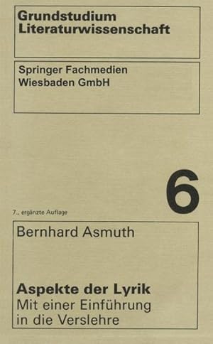 Seller image for Aspekte Der Lyrik : Mit Einer Einfhrung in Die Verslehre -Language: german for sale by GreatBookPrices