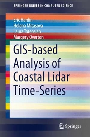 Imagen del vendedor de Gis-Based Analysis of Coastal Lidar Time-Series a la venta por GreatBookPrices