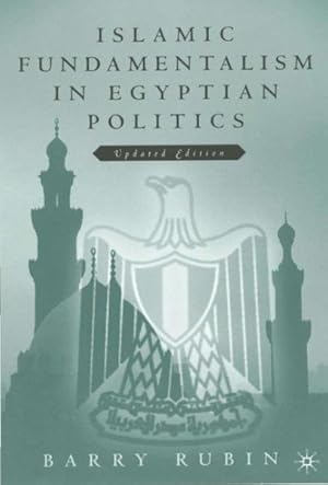 Imagen del vendedor de Islamic Fundamentalism in Egyptian Politics a la venta por GreatBookPrices