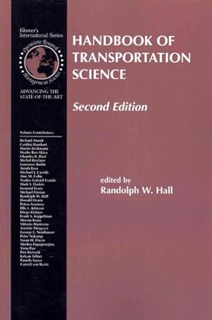 Imagen del vendedor de Handbook of Transportation Science a la venta por GreatBookPrices