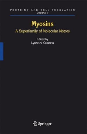 Imagen del vendedor de Myosins : A Superfamily of Molecular Motors a la venta por GreatBookPrices