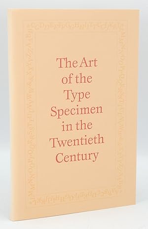 The Art of the Type Specimen in the Twentieth Century: An Exhibition Held at ITC Center 1 March -...