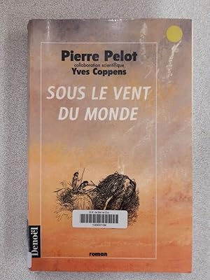 Seller image for Sous le vent du monde for sale by Dmons et Merveilles