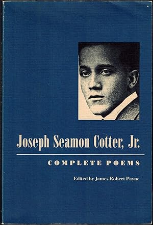 Seller image for Joseph Seamon Cotter, Jr. - Complete Poems for sale by UHR Books