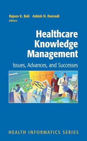 Seller image for Healthcare Knowledge Management : Issues, Advances And Successes for sale by GreatBookPrices