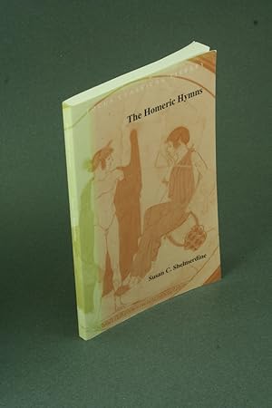 Immagine del venditore per The Homeric hymns. Translated and annotated by Susan C. Shelmerdine venduto da Steven Wolfe Books