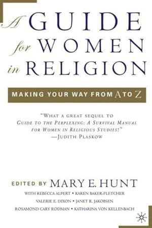 Seller image for Guide For Women In Religion : Making Your Way From A To Z for sale by GreatBookPrices