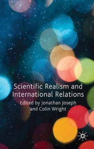 Imagen del vendedor de Scientific Realism and International Relations a la venta por GreatBookPrices