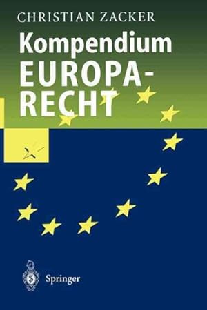 Image du vendeur pour Kompendium Europarecht -Language: German mis en vente par GreatBookPrices