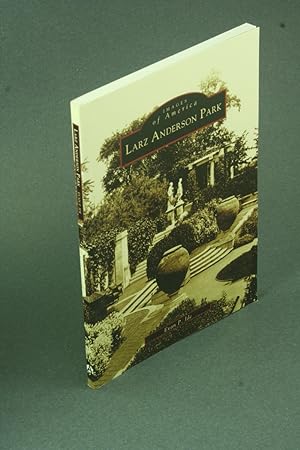 Seller image for Larz Anderson Park. for sale by Steven Wolfe Books