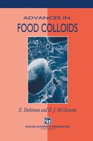 Image du vendeur pour Advances in Food Colloids mis en vente par GreatBookPrices